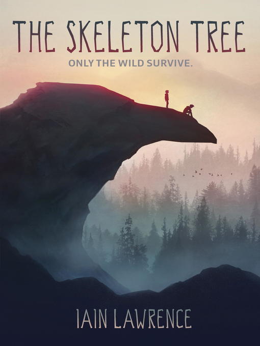 Title details for The Skeleton Tree by Iain Lawrence - Available